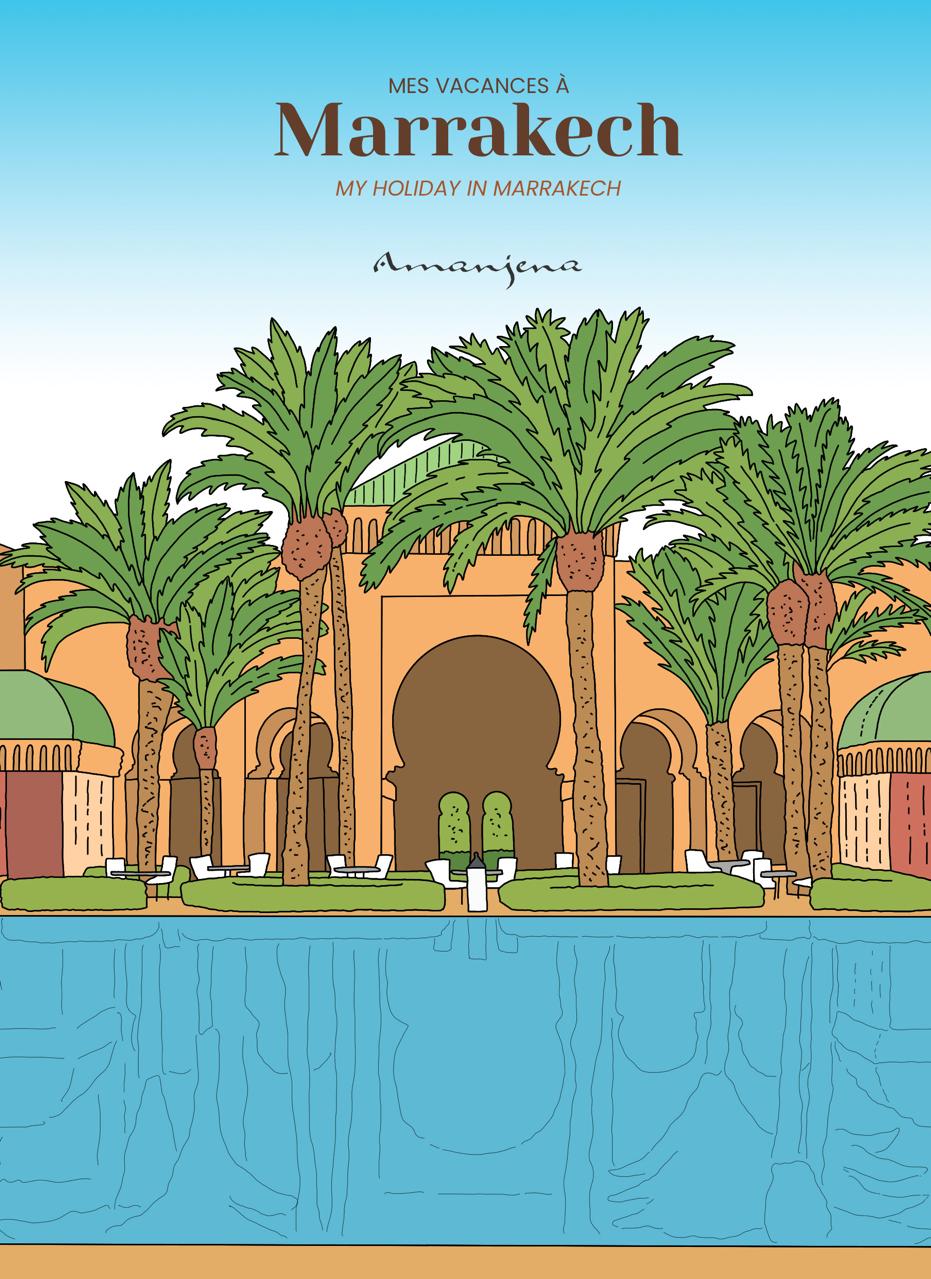 Le journal de voyage illustré présente le complexe Amanjena à Marrakech avec une scène stylisée de sa piscine emblématique et de ses palmiers.